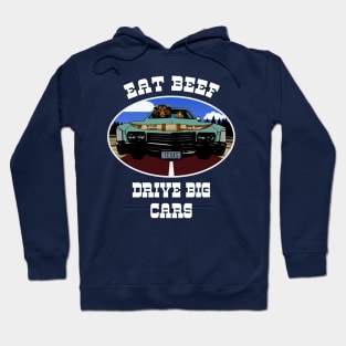 Eat Beef Drive Big Cars Funny Texas Cow (white type) Hoodie